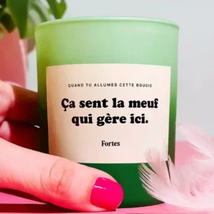 Tu gères meuf - La Bougie Matin Câlin